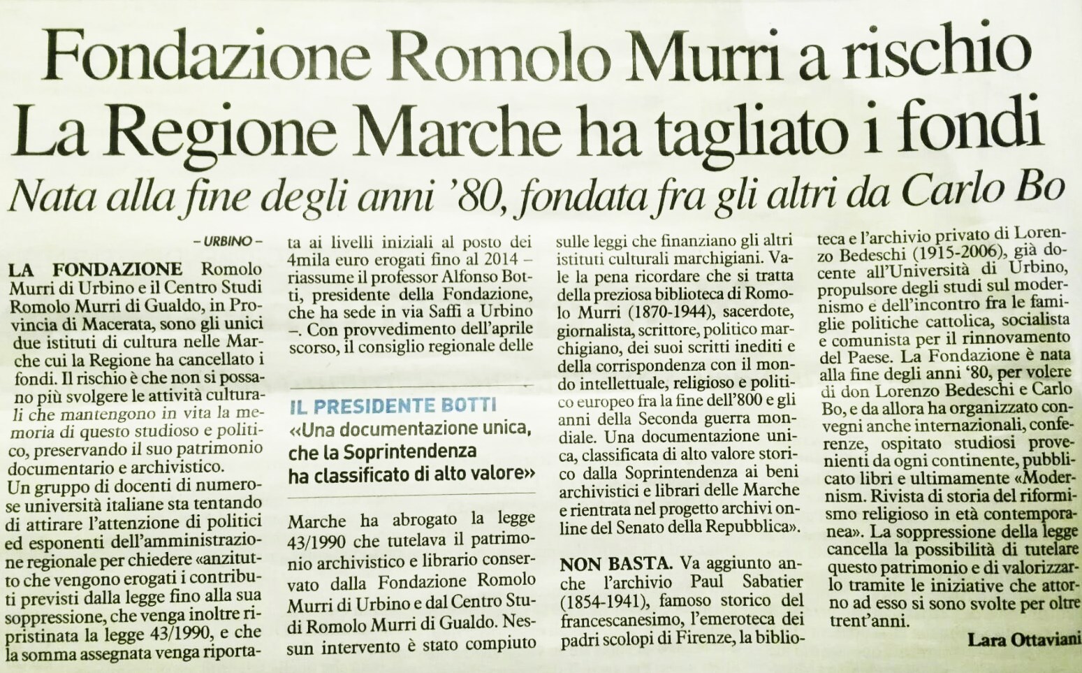 Il patrimonio storico legato a storia del cristianesimo e politica del ‘900 per i consiglieri regionali delle Marche non ha nessun valore