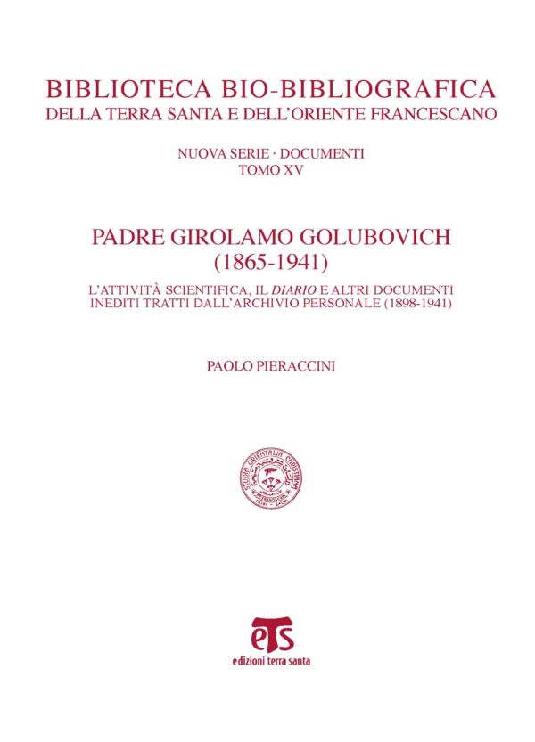 Padre Girolamo Golubovich (1865-1941)_Paolo Pieraccini