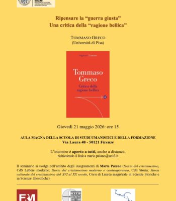 Ripensare la ‘guerra giusta’. Una critica della ‘ragione bellica’ | Firenze, 21 maggio 2026, ore 15.00 Ripensare la ‘guerra giusta’. Una critica della ‘ragione bellica’ | Firenze, 21 maggio 2026, ore 15.00